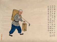 A man collecting human faeces to be used as manure: with a wooden barrel on his back..., 1890. Creator: Pei Qun Zhou