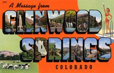 A Message From Glenwood Springs, Colorado postcard, 1941