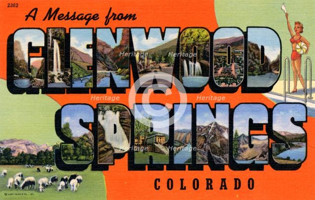 'A Message From Glenwood Springs, Colorado', postcard, 1941. Artist: Unknown