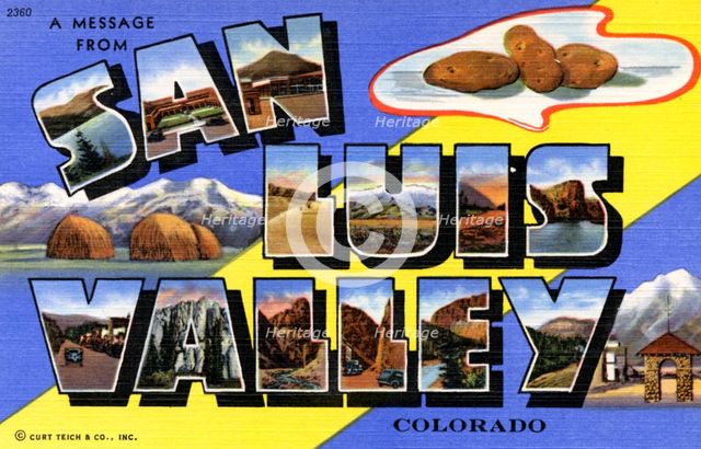 'A Message From San Luis Valley, Colorado', postcard, 1941. Artist: Unknown