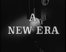 A New Era - title card, 1931. Creator: British Pathe Ltd