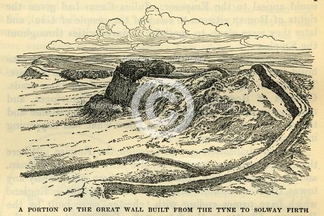 'A Portion of the Great Wall Built from the Tyne to Solway Firth by the Emperor Hadrian in A.D. 121' Creator: Unknown.