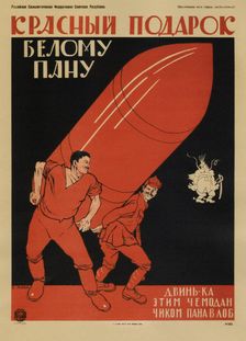 A red gift to a white master... (Poster), 1920. Artist: Moor, Dmitri Stachievich (1883-1946)