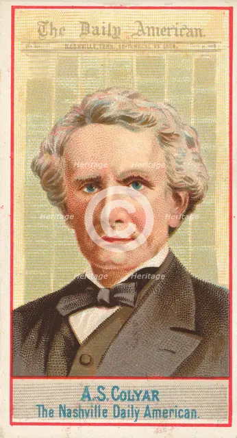 A.S. Colyar, The Nashville Daily American, from the American Editors series (N1) for Allen..., 1887. Creator: Allen & Ginter.