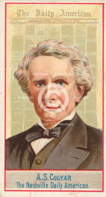 A.S. Colyar, The Nashville Daily American, from the American Editors series (N1) for Allen..., 1887. Creator: Allen & Ginter.
