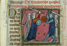 Amazons in battle. From Liber de natura rerum by Thomas de Cantimpré, um 1290. Creator: Anonymous