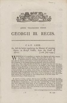 An act for better regulating the manner of carrying slaves, in British vessels..., 1799. Creator: Unknown