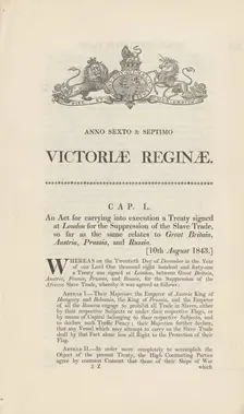 An act for carrying into execution a treaty signed at London for the suppression of the..., 1843. Creator: Unknown