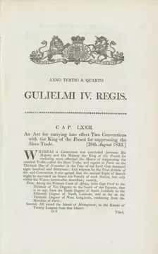 An act for carrying into effect two conventions with the King of the French for suppressing..., 1833 Creator: Unknown