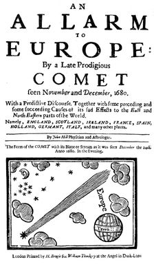 An Allarm to Europe By a Late Prodigious Comet 1680. Creator: Unknown