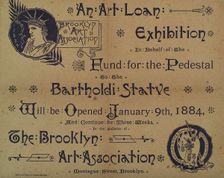 An Art Loan Exhibition, fund for the pedestal to the Bartholdi statue, c1884. Creator: George Halm