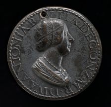 Antonia del Balzo, 1441-1538, Wife of Gianfrancesco Gonzaga di Rodigo 1479 [obverse]. Creator: Pier Jacopo Alari Bonacolsi