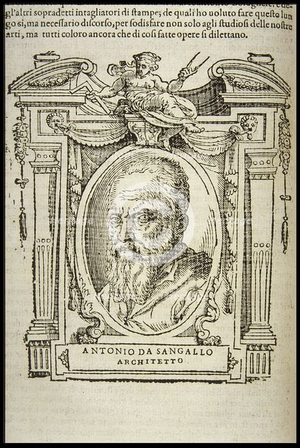 Antonio da Sangallo the Younger. From: Giorgio Vasari, The Lives of the Most Excellent Italian Paint