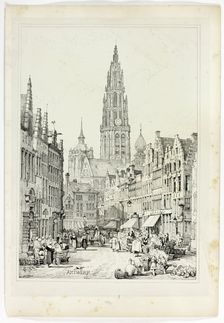 Antwerp, 1833. Creator: Samuel Prout