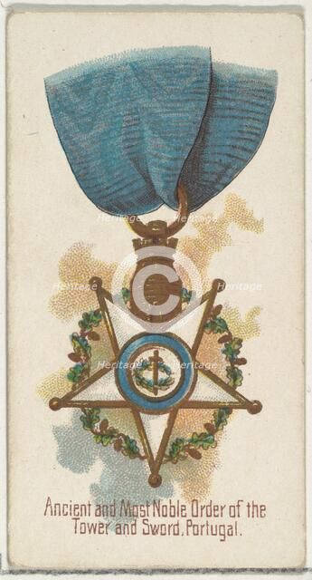 Ancient and Most Noble Order of the Tower and Sword, Portugal, from the World's Decoration..., 1890. Creator: Allen & Ginter.