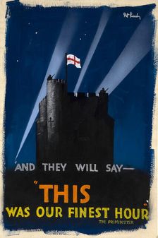 And They Will Say - This Was Our Finest Hour World War II poster, c1939-c1945. Creator: Patrick Keely