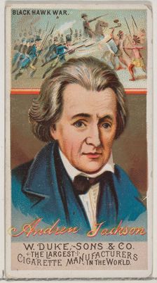 Andrew Jackson, from the series Great Americans (N76) for Duke brand cigarettes, 1888., 1888. Creator: Unknown