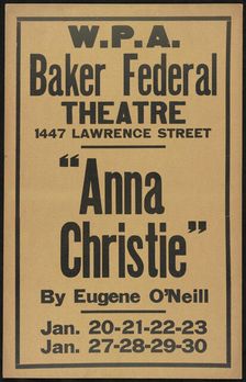 Anna Christie, Denver, 1938. Creator: Unknown