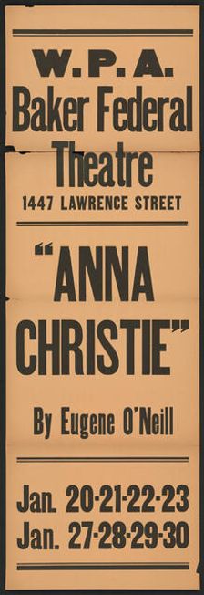 Anna Christie, Denver, 1938. Creator: Unknown