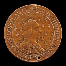 Anne of Brittany, 1477-1514, Wife of Charles VIII 1491 [reverse], 1493/1494. Creators: Louis Lepère, Nicolas de Florence, Jean Lepère