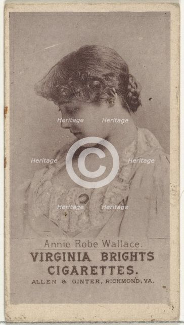 Annie Robe Wallace, from the Actresses series (N67) promoting Virginia Brights Cigaret..., ca. 1888. Creator: Allen & Ginter.