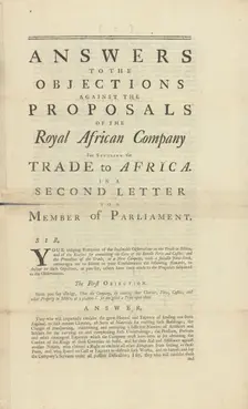 Answers to the objections against the proposals of the Royal African Company for settling..., 1748. Creator: Unknown