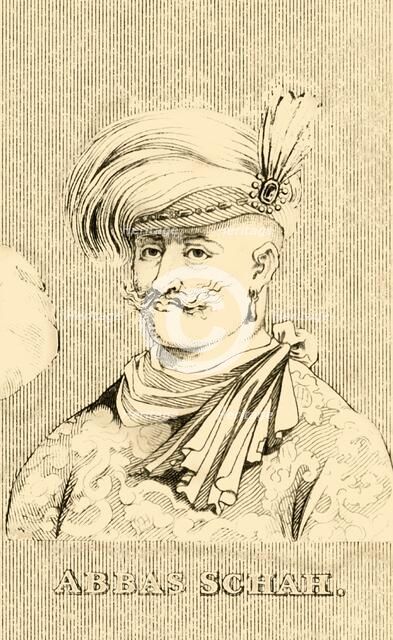 'Abbas Schah', (1571-1629), 1830. Creator: Unknown.