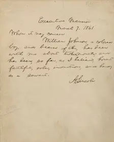 Abraham Lincoln recommendation of William Johnson, a colored boy, 1861-03-07. Creator: Abraham Lincoln