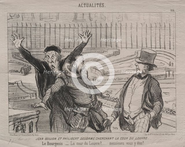 Actualities (plate 164): Jean Goujon and Philibert Delorme looking for the courtyard of the Louvre. Creator: Honoré Daumier (French, 1808-1879).