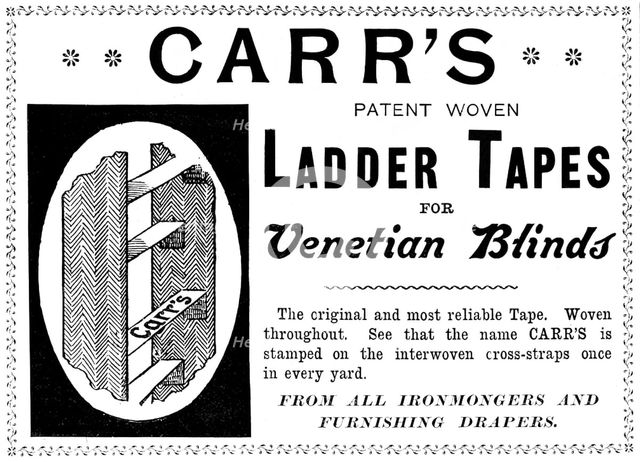 Advertisement for Carr's Patent Woven Ladder Tapes for Venetian Blinds, 1895. Creator: Unknown.