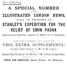 Advertisement for a special number of the Illustrated London News,...Stanley’s Expedition, 1890. Creator: Unknown