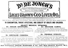 Advertisement for Dr. De Jongh’s Light-Brown Cod Liver Oil, 1890. Creator: Unknown