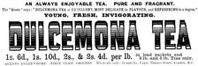 Advertisement for Dulcemona Tea, 1895. Creator: Unknown