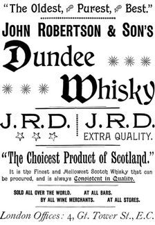 Advertisement for John Robertson & Son's Dundee Whisky, 1895. Creator: Unknown