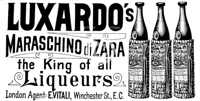 Advertisement for Luxardo's Maraschino di Zara, the King of all Liqueurs, 1895. Creator: Unknown.