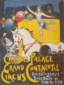 Advertisement for the Grand Continental Circus at Crystal Palace, London, (c1920s?)