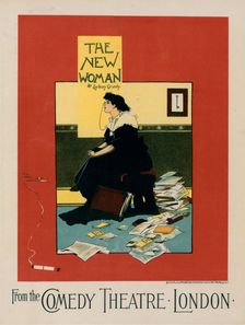 Affiche anglaise pour le Comedy Theatre, "The New Woman", c1897. Creator: Albert George Morrow
