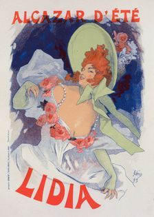 Affiche pour l'Alcazar d'Été, "Lidia"., c1896. Creator: Jules Cheret