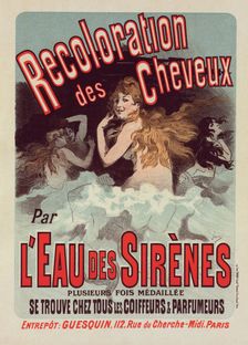Affiche pour l "Eau de Sirènes", c1899. Creator: Jules Cheret
