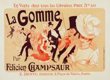 Affiche pour "la Gomme"., c1900. Creator: Jules Cheret
