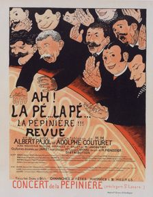 Affiche pour la Revue Ah! la Pé.. la Pé.. la Pépinière , c1898. Creator: Felix Vallotton