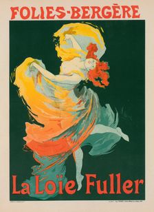 Affiche pour les Folies-Bergère, "la Loïe Fuller"., c1897. Creator: Jules Cheret