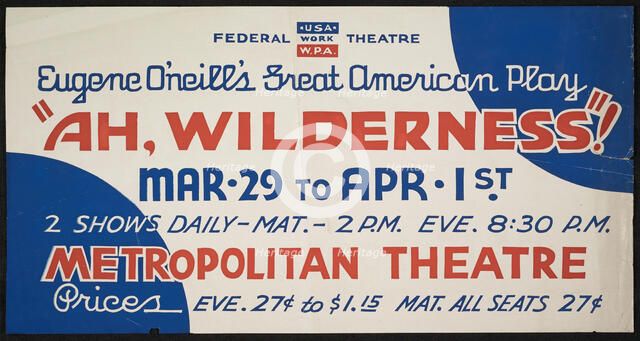 Ah Wilderness!, Seattle, 1939. Creator: Unknown.