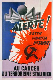 Alert!, for the Cancer of Stalinist Terrorism c1940-1953