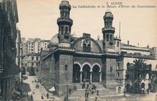 Alger - La Cathédrale et la Palais d'Hiver du Gouverneur c1900