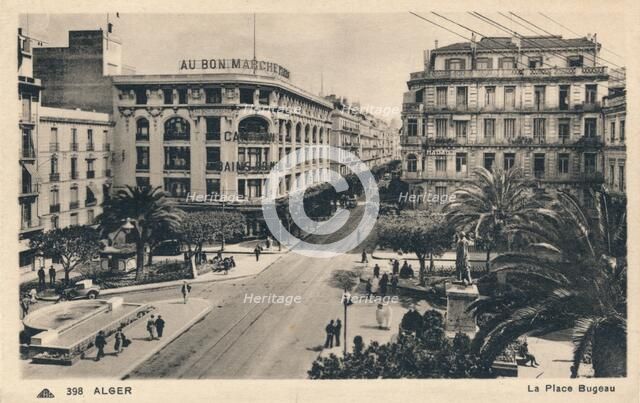 'Alger - La Place Bugeau', c1930. Artist: Unknown.