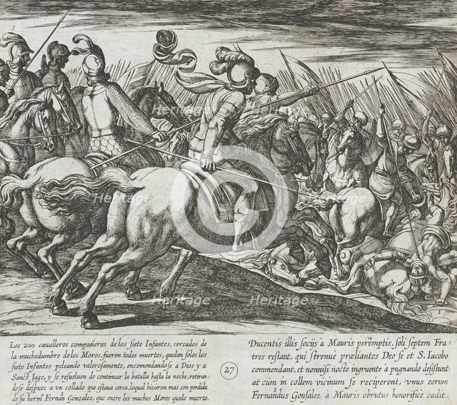 All of the Horsemen Accompanying the Infantes are Slain, as Well as the Infante Fernan Gonzalez,1612 Creator: Antonio Tempesta.