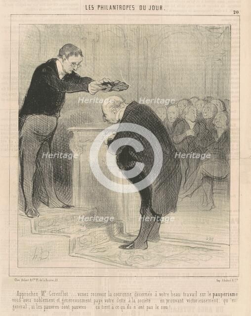 Approchez M. Gérenflot...venez recevoir..., 1844. Creator: Honore Daumier.