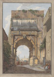 Arch of Titus, ca. 1780. Creators: Giovanni Volpato, Louis Ducros