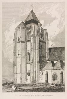 Architectural Antiquities of Normandy (Vol. II), Pl. 66: Tower of the Church of Tréport, near Eu, 18 Creator: John Sell Cotman (British, 1782-1842); J & A Arch, Cornhill & J.S. Cotman, London 1821